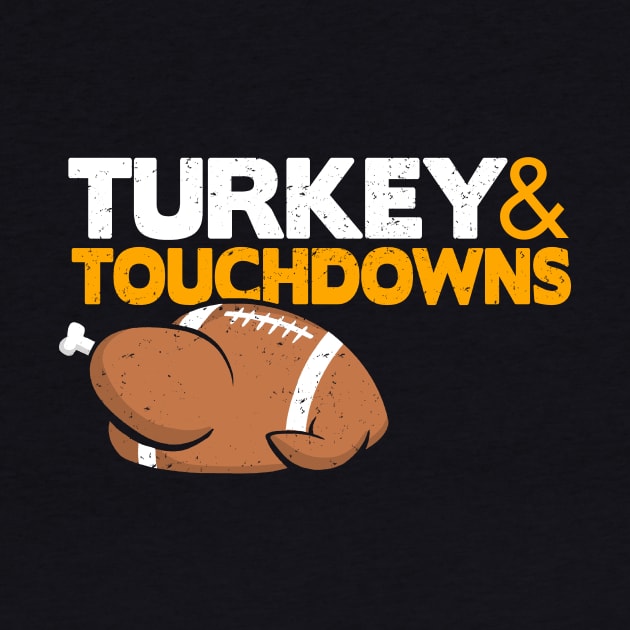 Thanksgiving Football, Turkey and Touchdowns by Boots